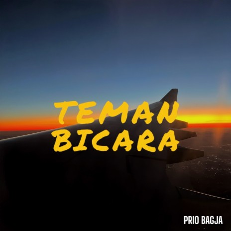 Teman Bicara | Boomplay Music