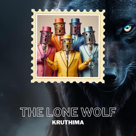 The Lone Wolf | Boomplay Music