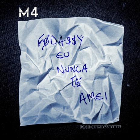 Fodassy Nunca Te Amei ft. 7Segundos & Magobeatz