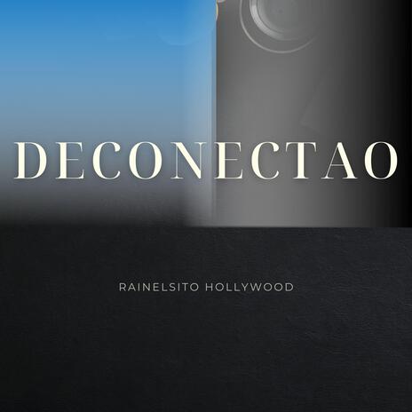 DECONECTAO | Boomplay Music