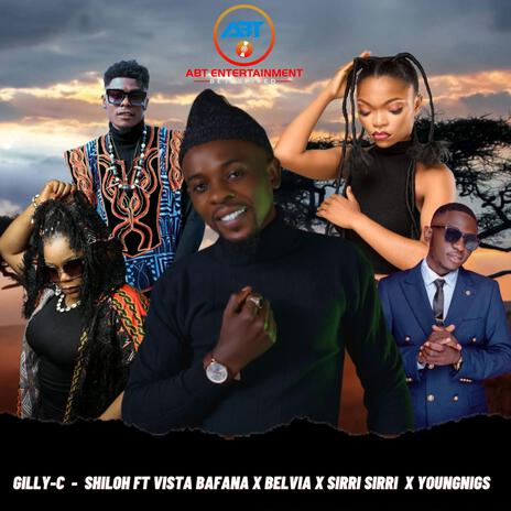 Shiloh ft. Vister Bafana X Belvia X Sirri Sirri X Youngnigs | Boomplay Music