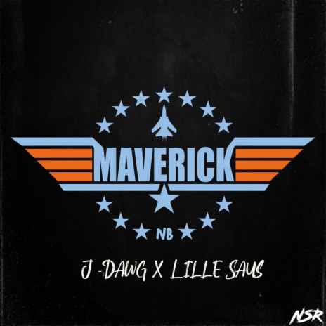 Maverick 2023 ft. Lille Saus | Boomplay Music