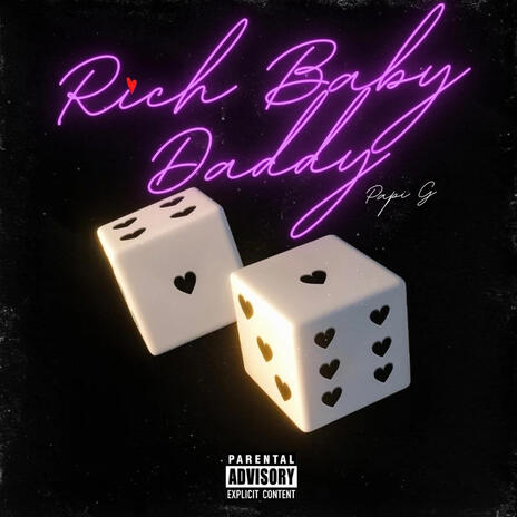 Rich Baby Daddy | Boomplay Music