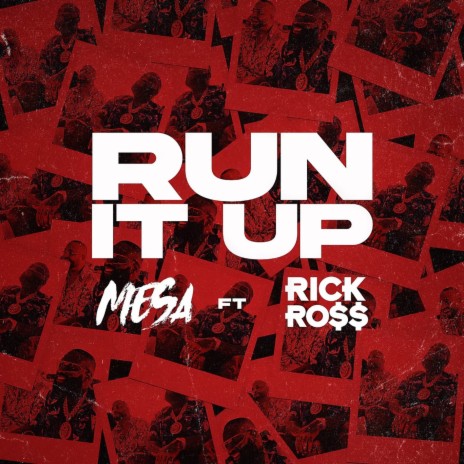 Run It Up ft. Rick Ross | Boomplay Music