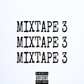 MIXTAPE 3