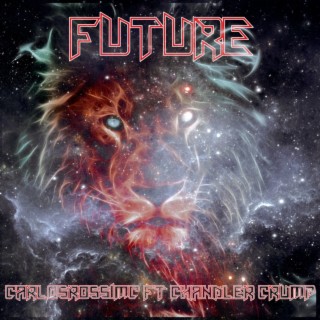 Future ft. Chandler Crump lyrics | Boomplay Music