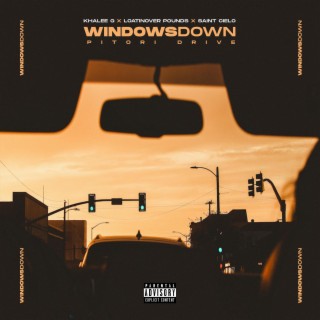 Windows Down (Pitori Drive) ft. Saint Cielo & Loatinover Pounds lyrics | Boomplay Music