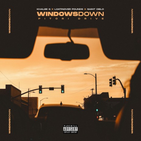 Windows Down (Pitori Drive) ft. Saint Cielo & Loatinover Pounds | Boomplay Music