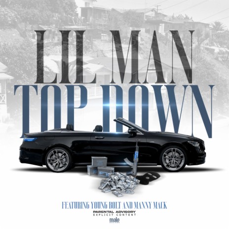 Top Down ft. Manny Mack & Young Bolt | Boomplay Music