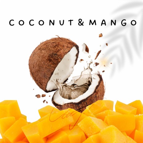 Coconut & Mango