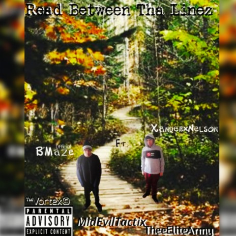 Read Between Tha Linez ft. Xander×Nelson & Dansonnbeats