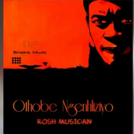 Othobe Ngenhliziyo | Boomplay Music