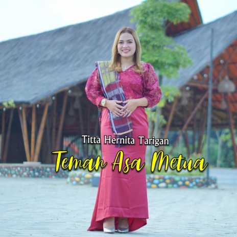 Teman Asa Metua ft. Titta hernita tarigan | Boomplay Music