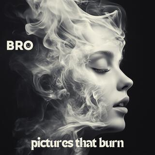 Pictures That Burn lyrics | Boomplay Music