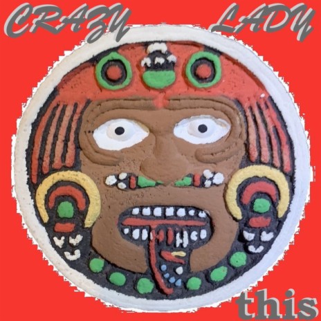 Crazy Lady | Boomplay Music