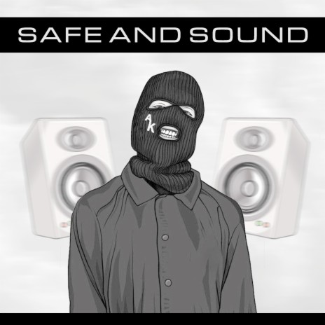 Safe and sound | Boomplay Music