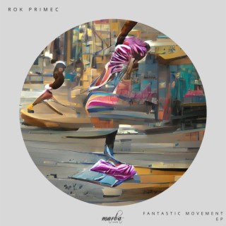 Fantastic Movement EP