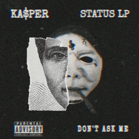 Don't Ask Me ft. Don Status
