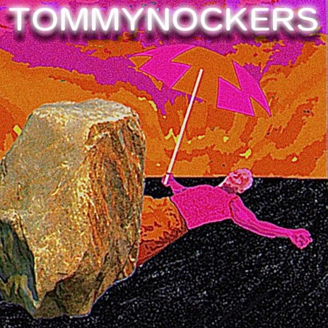 TOMMYNOCKERS | Boomplay Music