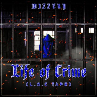 Life of Crime (L.O.C. Tape)