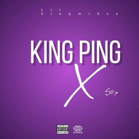 king ping | Boomplay Music