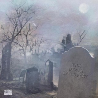 Till Death Do Us Part (slowed + reverb)