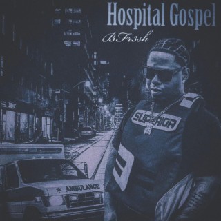 Hospital Gospel