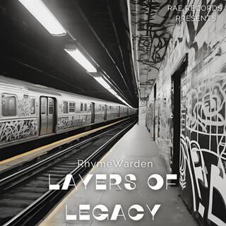 Layers of Legacy