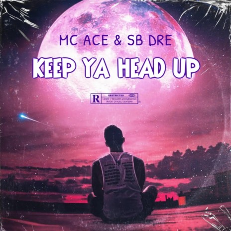 Keep Ya Head Up ft. SB Dre | Boomplay Music