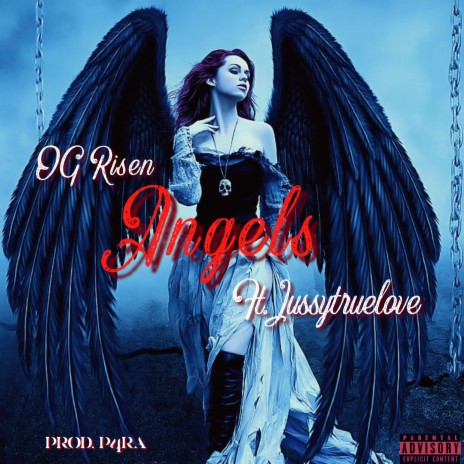 Angels ft. Jussytruelove | Boomplay Music