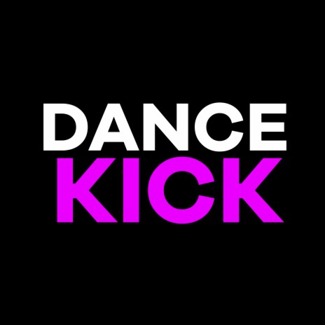 Dance Kick ft. Dj yoval gonzalez | Boomplay Music