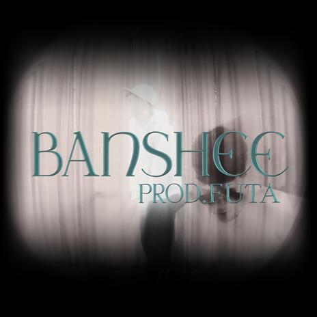 BANSHEE | Boomplay Music