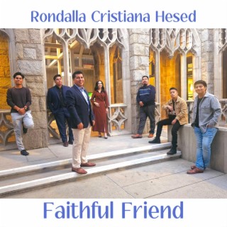 Faithful Friend lyrics | Boomplay Music