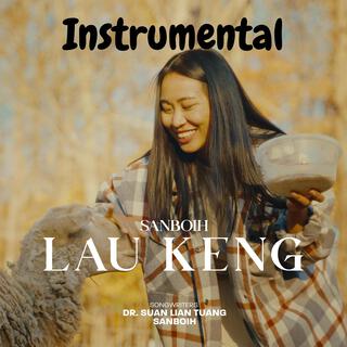 Lau Keng (Instrumental)