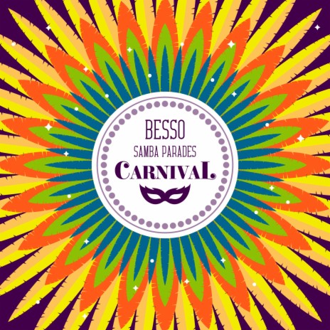 Samba Parades (Sunset Carnival) | Boomplay Music