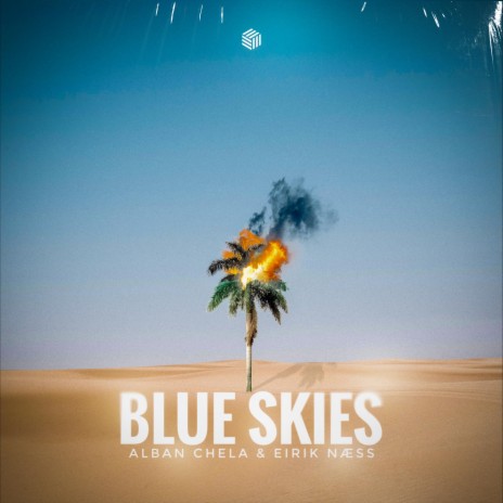 Blue Skies ft. Eirik Næss | Boomplay Music