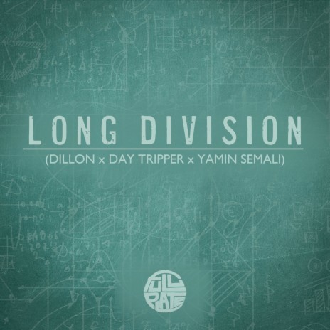 Long Division ft. Day Tripper & Yamin Semali | Boomplay Music