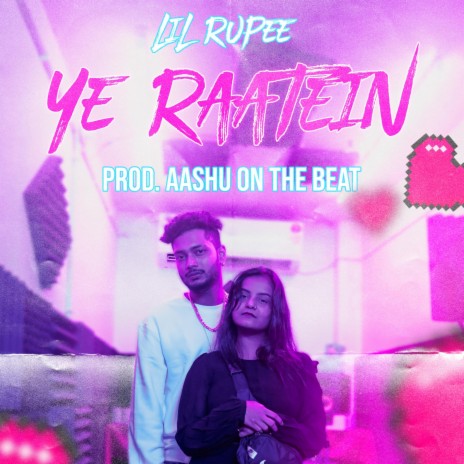 Ye Raatein ft. Aashu on the Beat | Boomplay Music