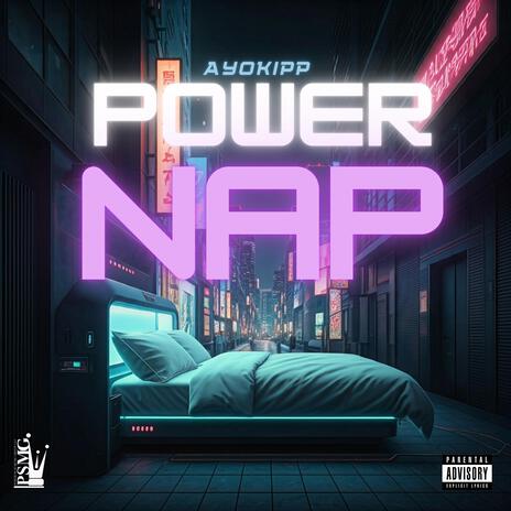 Power Nap | Boomplay Music