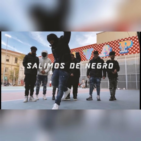 SALIMOS DE NEGRO ft. BARCEENA & EL MURO | Boomplay Music