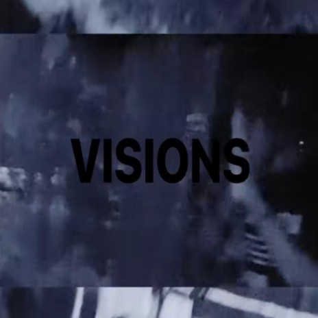 VISIONS ft. Dolly Rotten & SHEBA | Boomplay Music