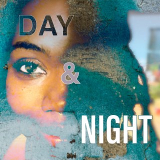 Day & Night