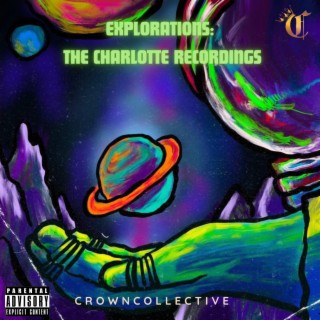 Explorations: The Charlotte Recordings