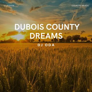 Dubois County Dreams