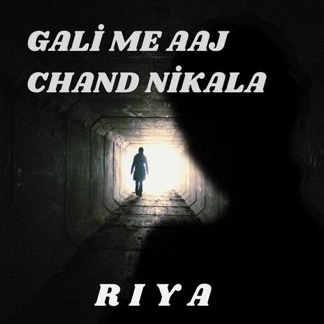 GALI ME AAJ CHAND NIKALA | Boomplay Music