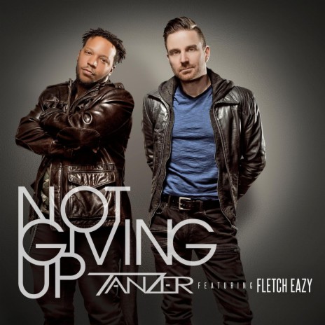 Not Giving Up ft. Fletch Eazy | Boomplay Music