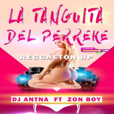 La Tanguita Del Perreke | Boomplay Music