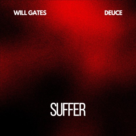 SUFFER ft. Deuce | Boomplay Music