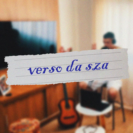 Verso da SZA | Boomplay Music