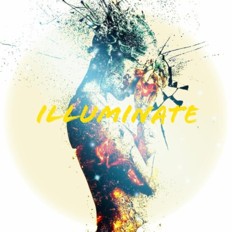 Illuminate ft. Steve Stout | Boomplay Music